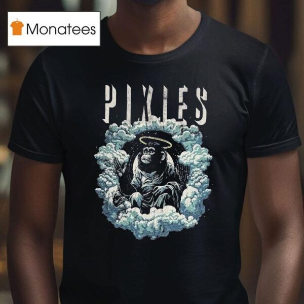 Pixies Monkey S Gone To Heaven T Shirt
