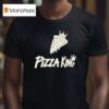 Pizza King T Shirt