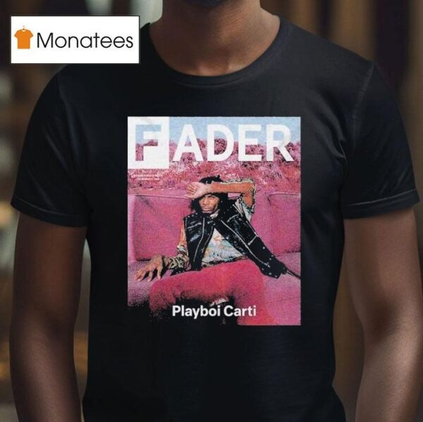 Playboi Carti X Fader T Shirt