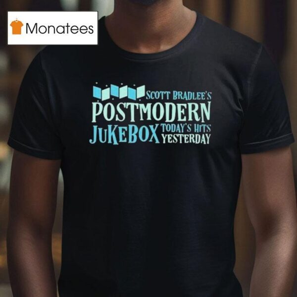 Postmodern Jukebox Today S Hits Yesterday Scott Bradlee S T Shirt