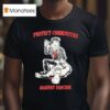 Protect Communities Against Fascism T Shirt