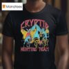 Psychopoly Cryptid Hunting Team T Shirt