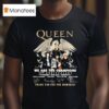 Queen We Are The Champions Th Anniversary Thank You For The Memories Signatures T Shirt