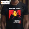 Reading And Leeds Festival Becky Hill For England Friday Reading And Saturday Leeds On August To August T Shirt