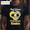 Real Women Love Football Smart Women Love The Pittsburgh Slers Diamond Hear T Shirt