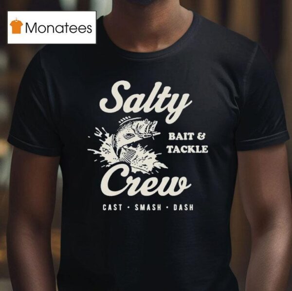 Salty Crew Bait Tackle Cast Smash Dash T Shirt