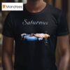 Saturnus Martyre T Shirt