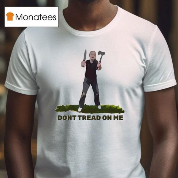 Scotland Knife Girl Don T Tread On Me T Shirt