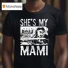 She S My Rhea Ripley Mami World Wrestling Wwe S T Shirt