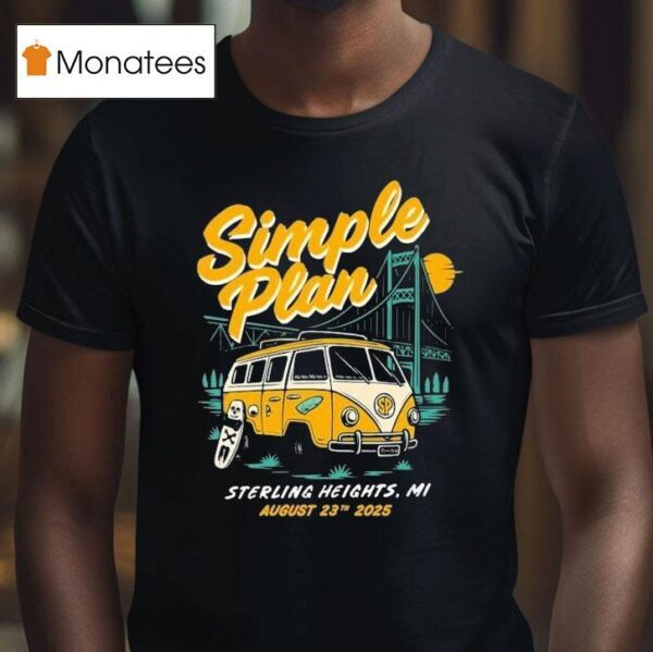Simple Plan Tour Sterling Heights Michigan August T Shirt