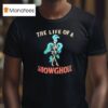 Skeleton The Life Of A Show Ghoul T Shirt