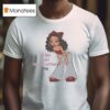So Bad I Can T Even Go Outside Hoesmad T Shirt
