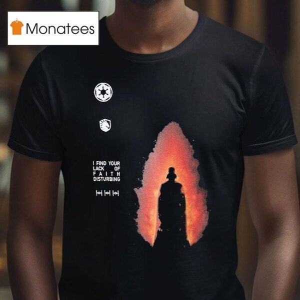 Star Wars Lack Of Faith Of Disturbing Team Liquid T Shirt