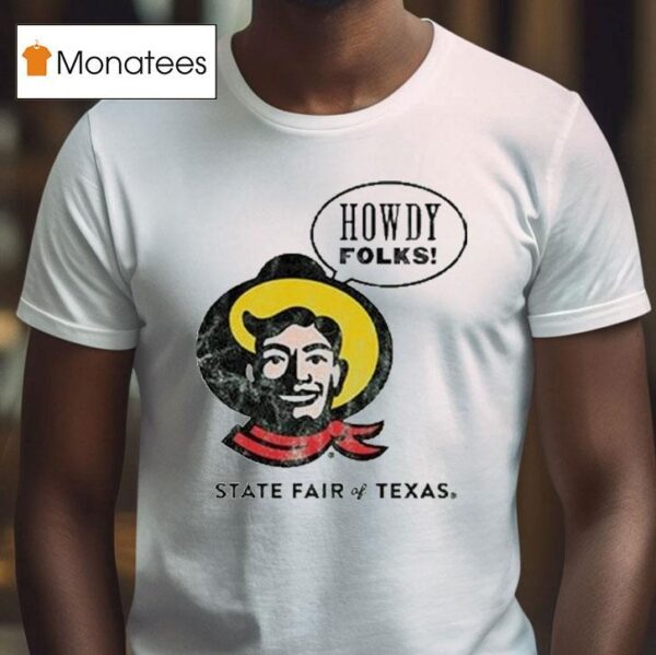 State Fair Of Texas Howdy Folks Cowboy T Shirt