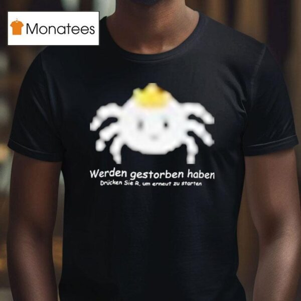 Sterzik Gestorben Haben T Shirt