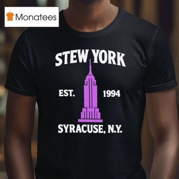 Stew York Syracuse Ny Est T Shirt