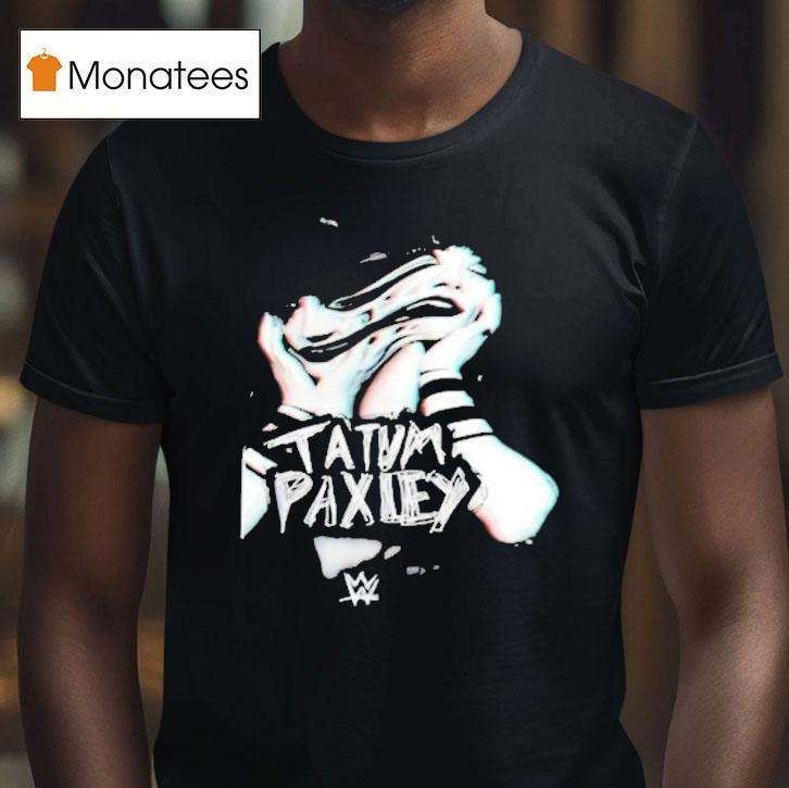 Tatum Paxley Superstar Wwe T Shirt Tatum Paxley Superstar Wwe T Shirt