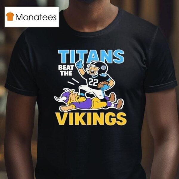 Tennessee Titans Beat The Minnesota Vikings Masco T Shirt