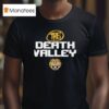 The Death Valley Lsu Tigers T Shirt
