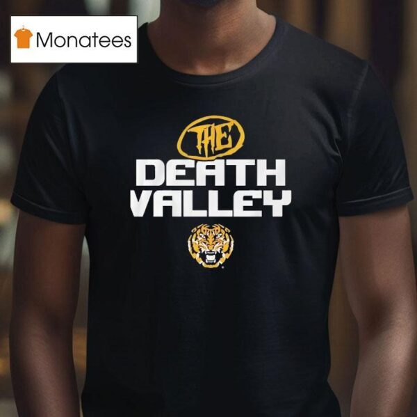 The Death Valley Lsu Tigers T Shirt