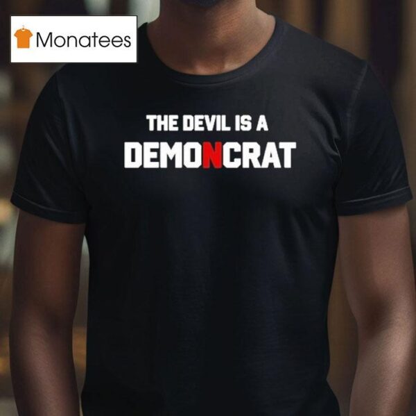 The Devil Is A Demoncra T Shirt