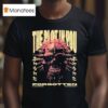 The Plot In You In The End When I M Dead Hope It Was For Something Forgotten T Shirt