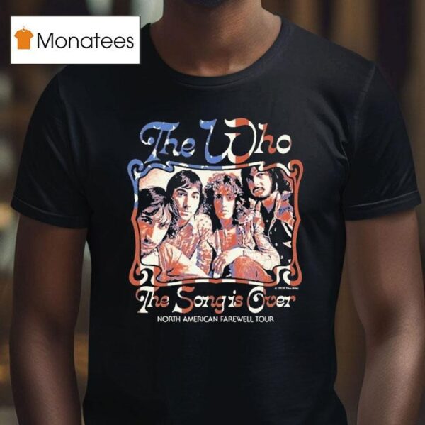 The Who The Song Is Over North America Farewell Tour Photo Dateback T Shirt