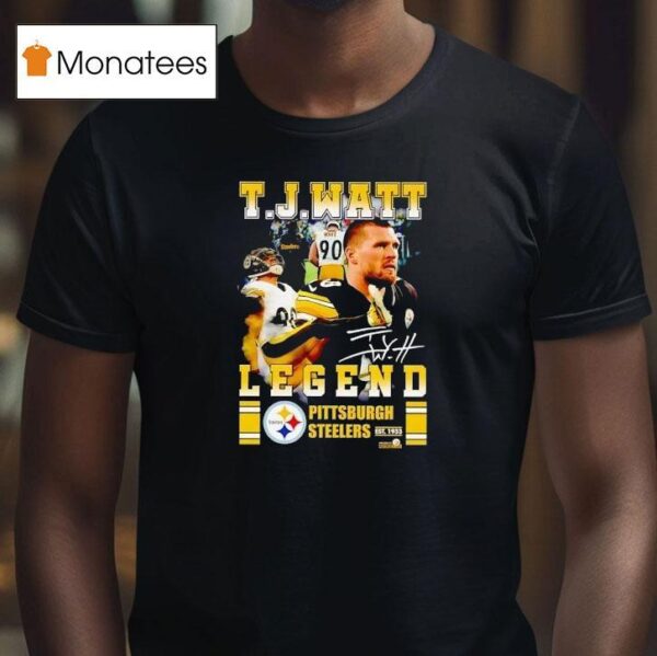 Tj Watt Legend Pittsburgh Slers Football Signature T Shirt