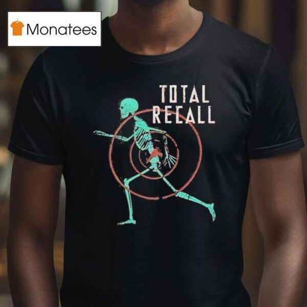 Total Recall Skeleton Skull T Shirt
