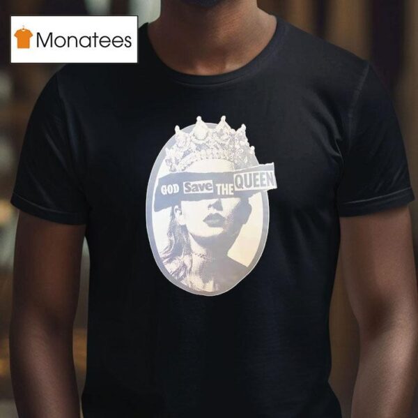 Ts God Save The Queen T Shirt