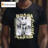 We Are Fucking Rabbits T Shirt