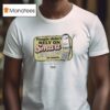 Wmc People Didn T Rely On Smart Phones As Much Mobile T Shirt