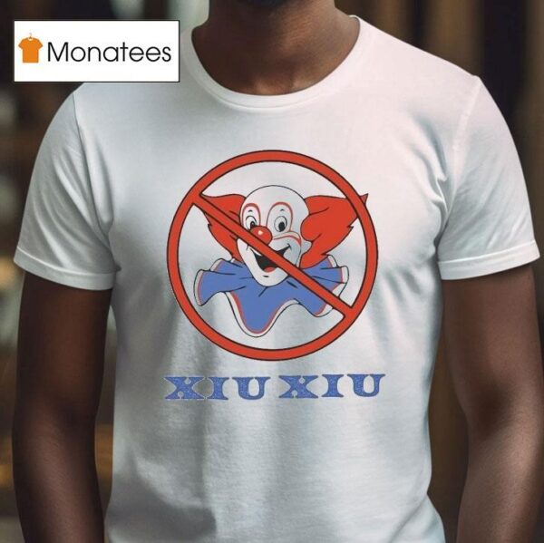 Xiu Xiu No Bozos Clown T Shirt