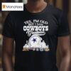 Yes I M Old But I Saw Dallas Cowboys Greatness Super Bowl City Skyline T Shirt