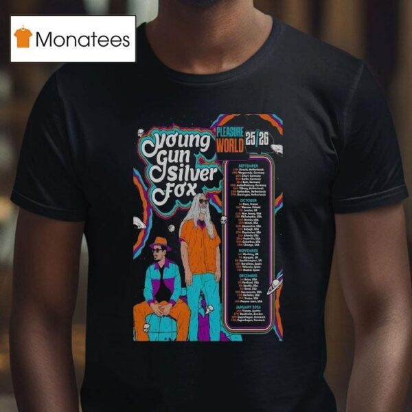 Young Gun Silver Fox Pleasure World Fall Tour Dates T Shirt