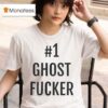 Ghost Fuckker T Shirt