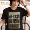 American Aquarium Jefferson Theater Charlottesville October T Shirt