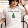 An Appeal To Heaven Tree T Shirt