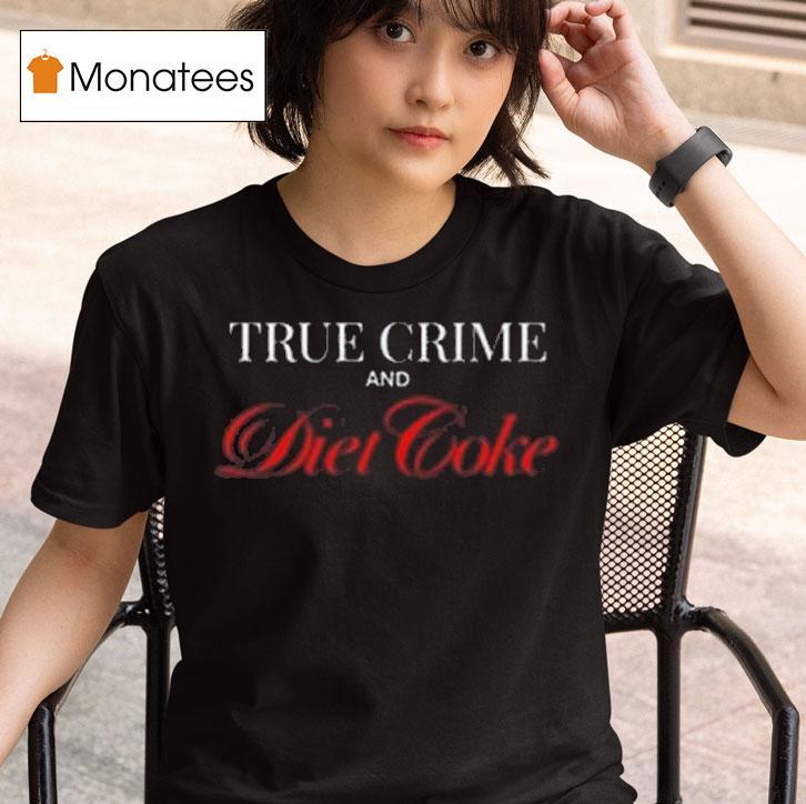 Annie Elise True Crime Diet Coke T Shirt