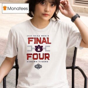 Auburn Tiger Ncaa Men S The Road To The Final Four The Big Dance T Shirt