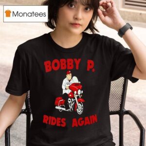 Bobby P Rides Again Arkansas Razorbacks T Shirt