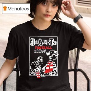 Calvin V Hobbes Jaarta Football Addic T Shirt