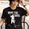 Cam Schlittler Drops The Gavel New York Yankees T Shirt