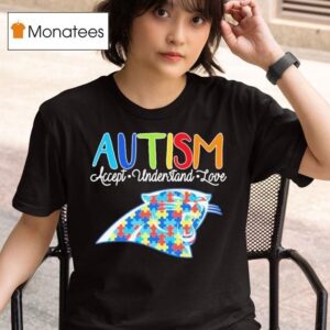 Carolina Panthers Autism Accept Understand Love T Shirt