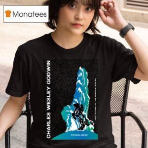 Charles Wesley Godwin At The Elm In Bozeman Mt On Oct T Shirt