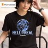 Cincinnati Hell Is Real Kombat Ice Blue T Shirt