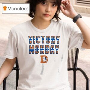 Denver Broncos Victory Monday T Shirt