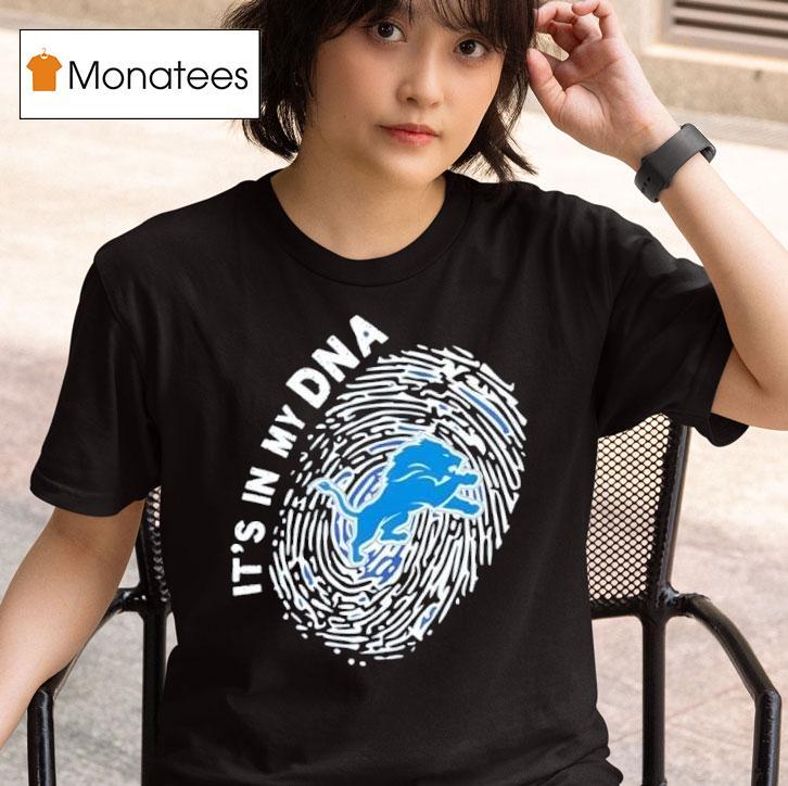 Detroit Lions In My Dna T Shirt