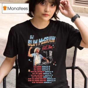 Dj Slim Mcgraw Us Tour Dates T Shirt