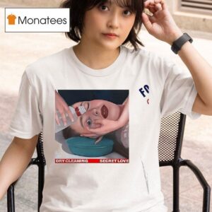 Dry Cleaning Secret Love T Shirt